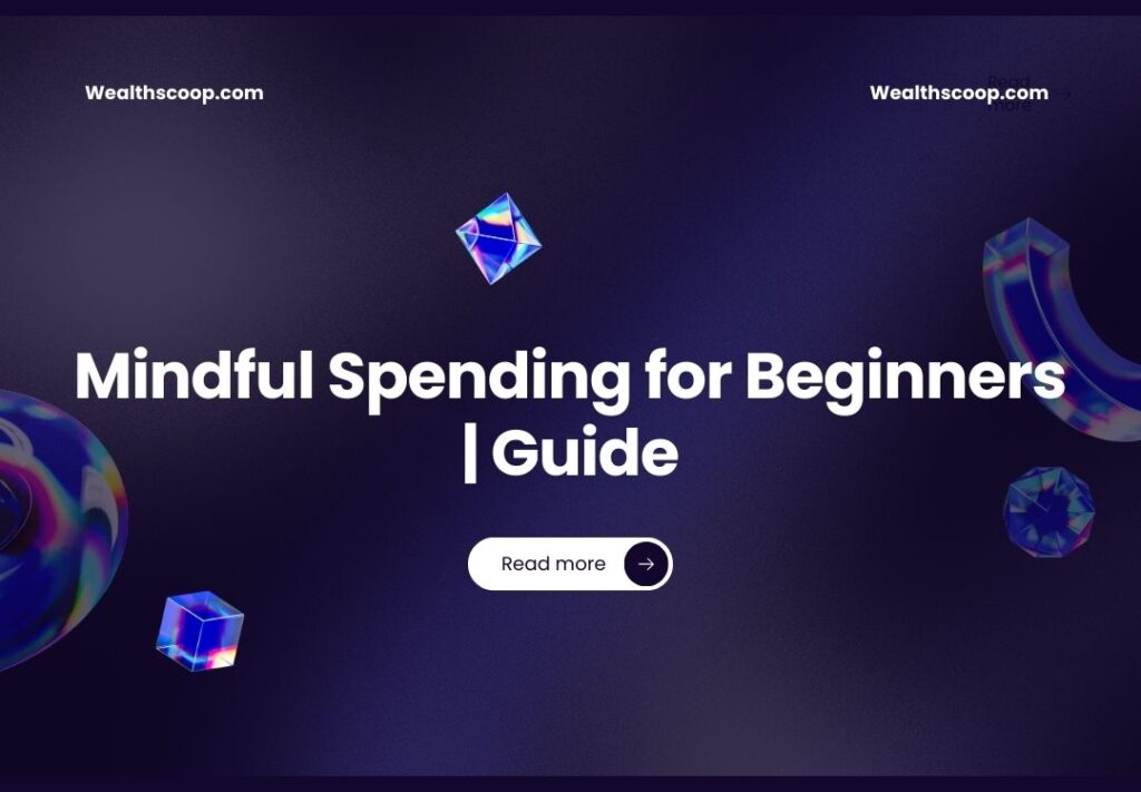 Benefit of Mindful spending