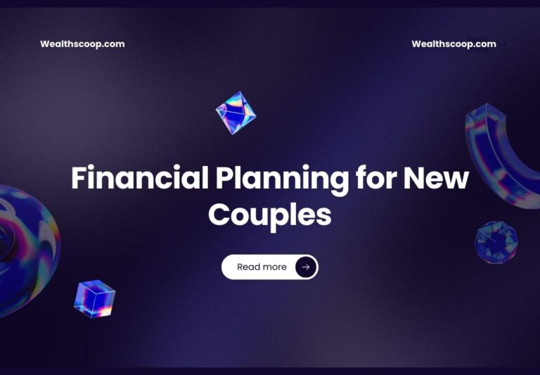 Financial Planning for New Couples